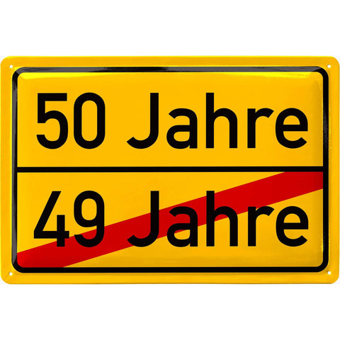 Blechschild 50 Jahre Ortsschild