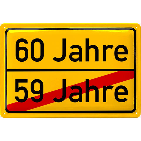 Blechschild 60 Jahre Ortsschild