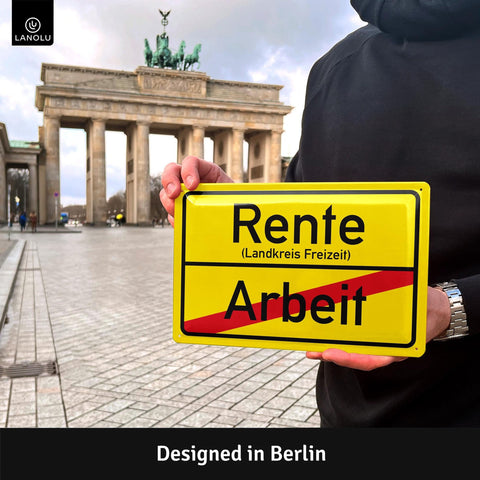 Blechschild Rente - Arbeit Ortsschild