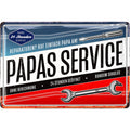 Blechschild Papas Service 24 Stunden