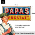 Blechschild Papas Werkstatt