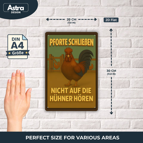 Pforte schließen Hahn Blechschild - 20x30cm