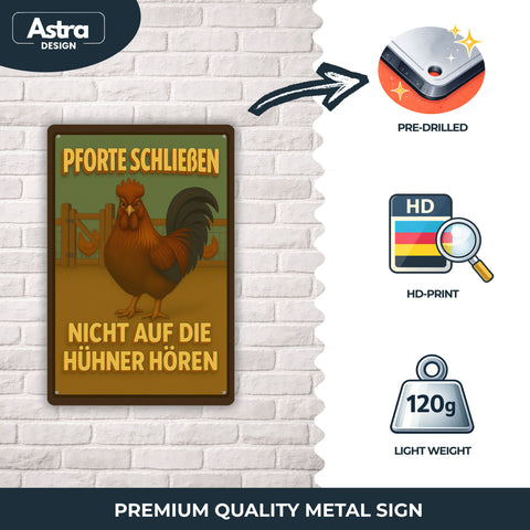 Pforte schließen Hahn Blechschild - 20x30cm