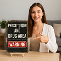 Prostitution and Drug Area Blechschild