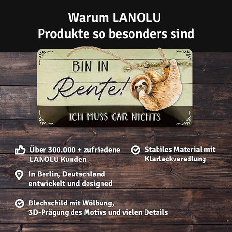 Blechschild Bin in Rente Faultier