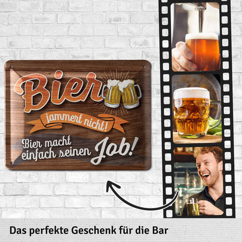 Blechschild Bier jammert nicht
