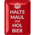 Blechschild Hol Bier