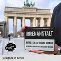 Blechschild Irrenanstalt