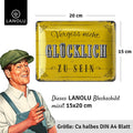 Blechschild Glücklich sein 