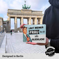Blechschild Laut meiner Frau