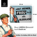Blechschild Laut meiner Frau