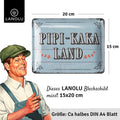 Blechschild Pipi Kaka Land