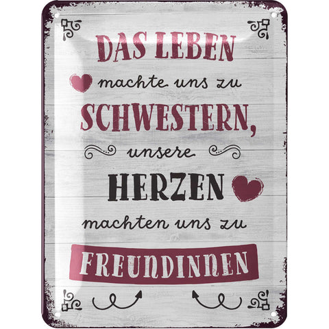 Blechschild Schwestern und Freundinnen