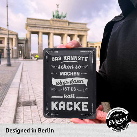 Blechschild  Kannste so machen