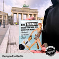 Blechschild Ein Mann muss tun