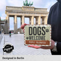Blechschild Dogs welcome