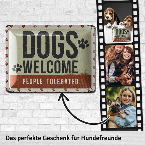 Blechschild Dogs welcome