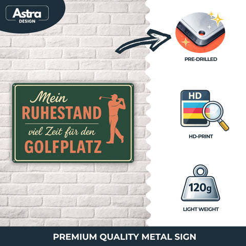 Ruhestand viel Zeit für Golf Blechschild - 20x30cm