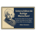 Ruhige Menschen Blechschild Albert Einstein - 20x30cm