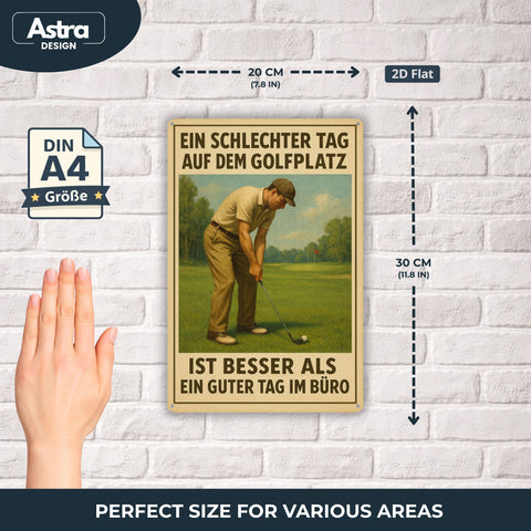 Schlechter Tag Golfplatz Blechschild - 20x30cm