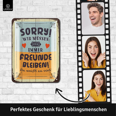 Blechschild Freunde bleiben