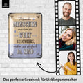Blechschild Menschen machen die Welt besonders