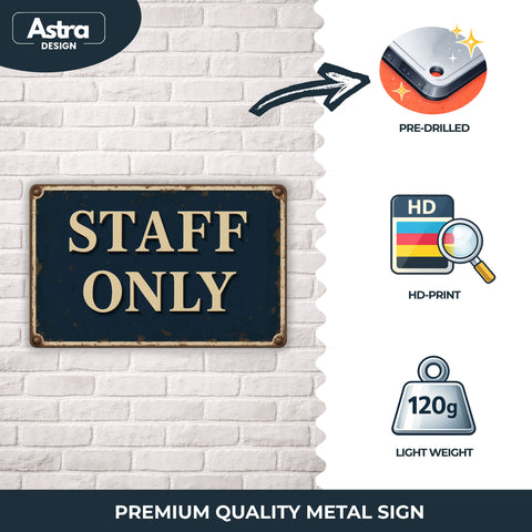 Staff only Blechschild - 20x30cm