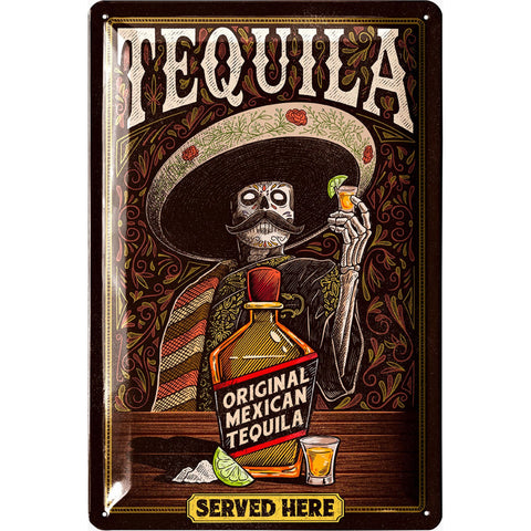 Blechschild Tequila Served here