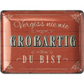 Blechschild Du bist Großartig