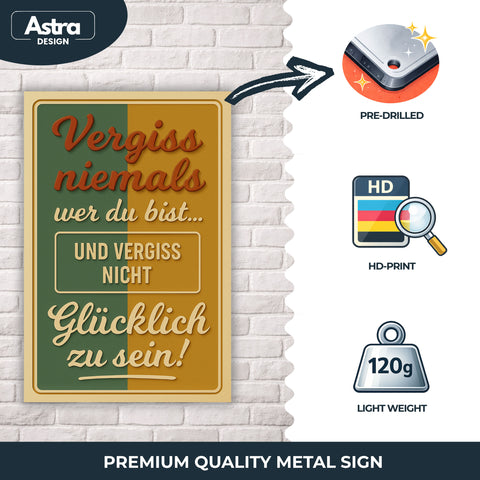 Vergiss niemals Blechschild - 20x30cm