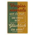 Vergiss niemals Blechschild