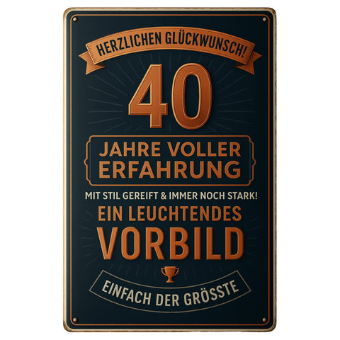 Vierzig Jahre Blechschild