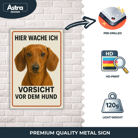 Dackel Hier wache ich Blechschild - 20x30cm