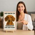 Dackel Hier wache ich Blechschild