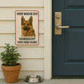 Deutscher Schäferhund Hier wache ich Blechschild