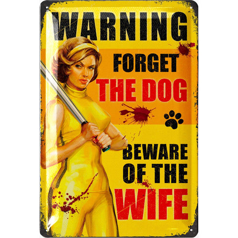 Blechschild Beware Of The Wife