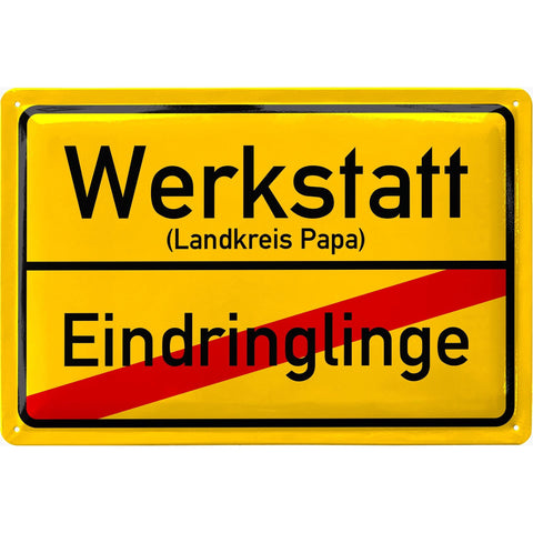 Blechschild Werkstatt Ortsschild