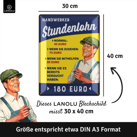 Blechschild Handwerker Stundenlohn