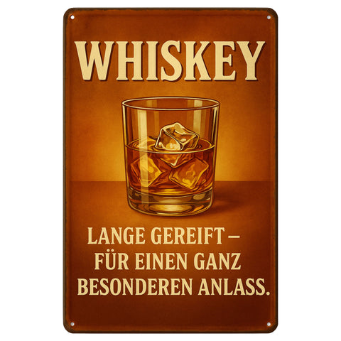Whiskey lange gereift Blechschild - 20x30cm