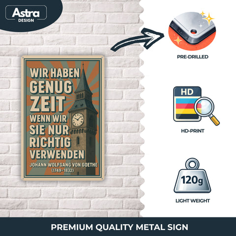 Wir haben genug Zeit Blechschild - 20x30cm