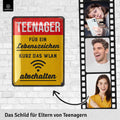 Blechschild Teenager Lebenszeichen