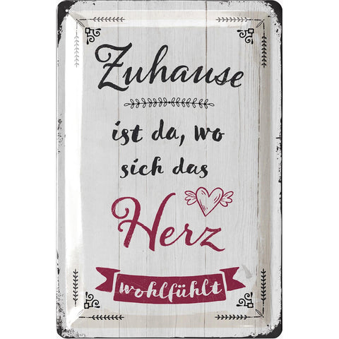Blechschild Zuhause Wohlfühlen
